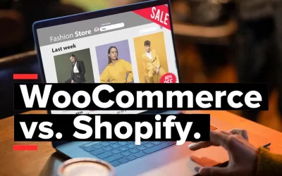 WooCommerce or Shopify? Choose the right platform