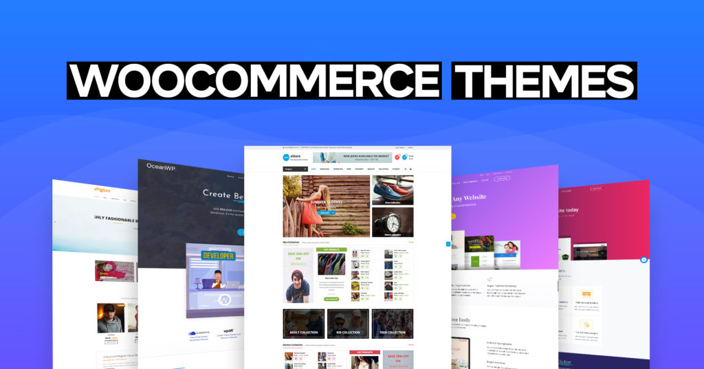 Top 8 WooCommerce Themes for an Online Store