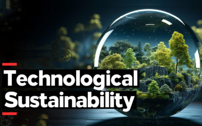 Technological Sustainability: An Eco-Friendly Future