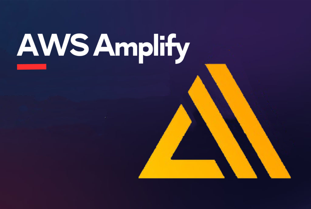 Mobile Application Development with AWS Amplify: What You Need to Know